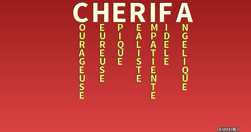 Signification du nom cherifa - ¿Que signifie ton nom?