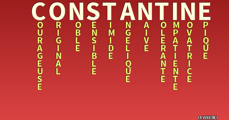 Signification du nom constantine - ¿Que signifie ton nom?