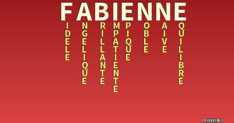 Signification du nom fabienne - ¿Que signifie ton nom?