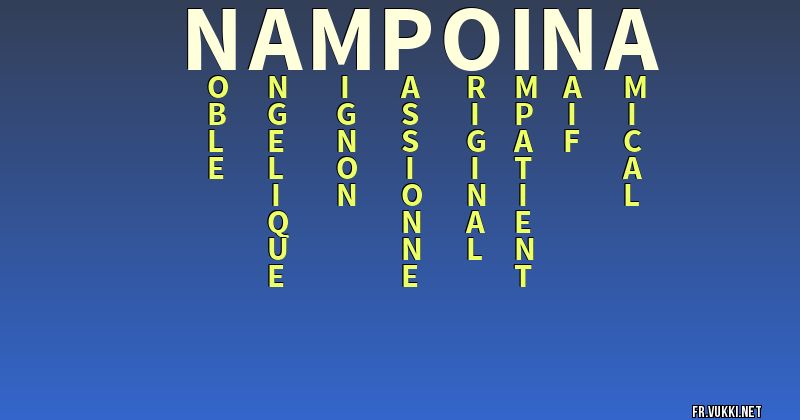 Signification du nom nampoina - ¿Que signifie ton nom?