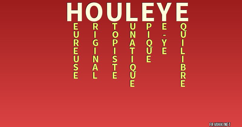 Signification du nom houleye - ¿Que signifie ton nom?