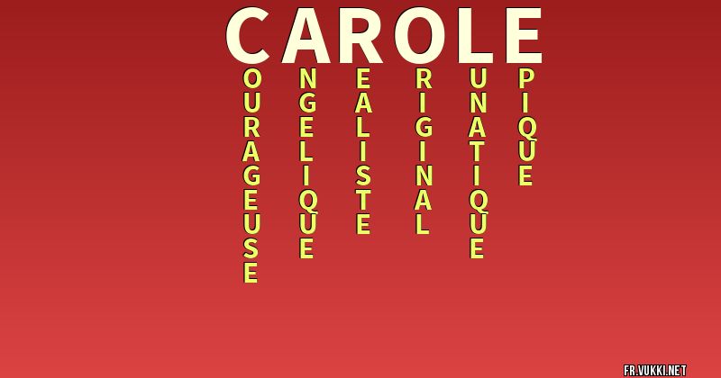 Signification du nom carole - ¿Que signifie ton nom?