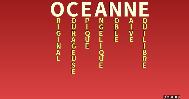Signification du nom oceanne - ¿Que signifie ton nom?