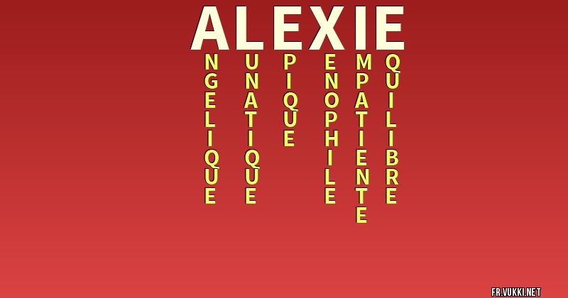 Signification du nom alexie - ¿Que signifie ton nom?