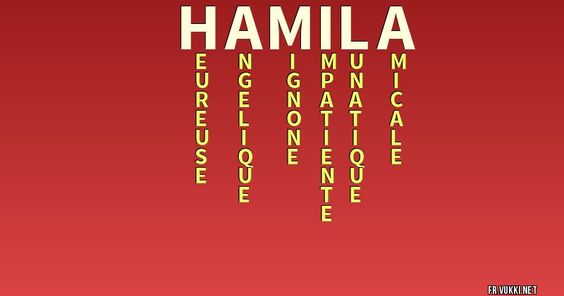 Signification du nom hamila - ¿Que signifie ton nom?
