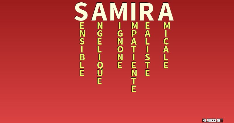 Signification du nom samira - ¿Que signifie ton nom?