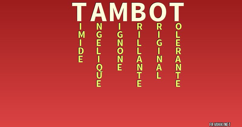 Signification du nom tambot - ¿Que signifie ton nom?