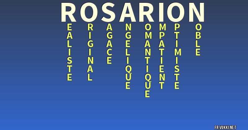 Signification du nom rosarion - ¿Que signifie ton nom?