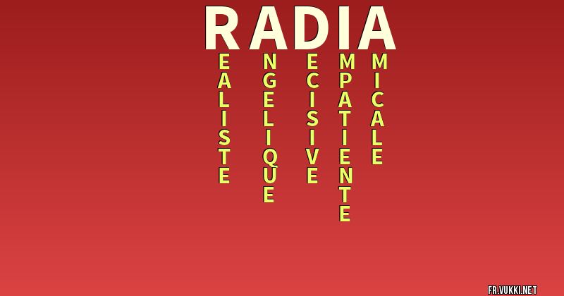 Signification du nom radia - ¿Que signifie ton nom?