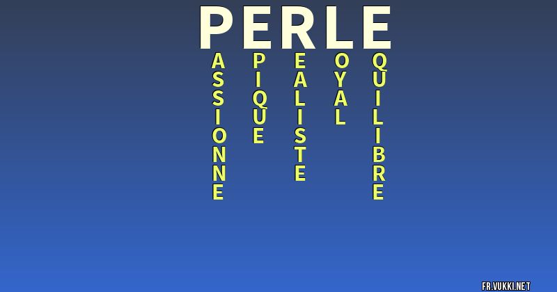 Signification du nom perle - ¿Que signifie ton nom?