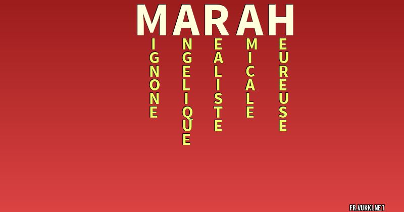 Signification du nom marah - ¿Que signifie ton nom?