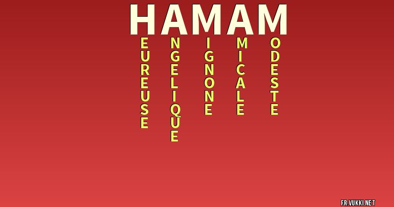 Signification du nom hamam - ¿Que signifie ton nom?