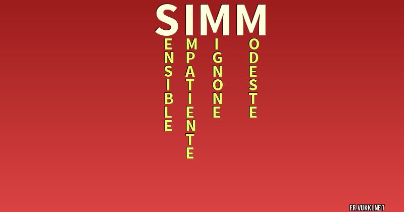 Signification du nom simm - ¿Que signifie ton nom?