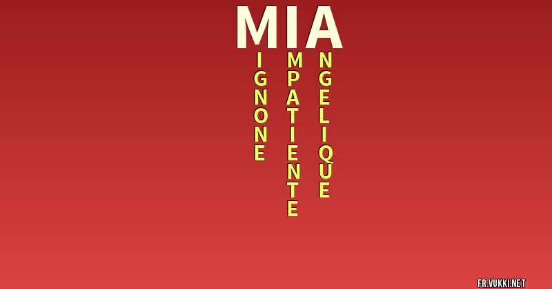Signification du nom mia - ¿Que signifie ton nom?