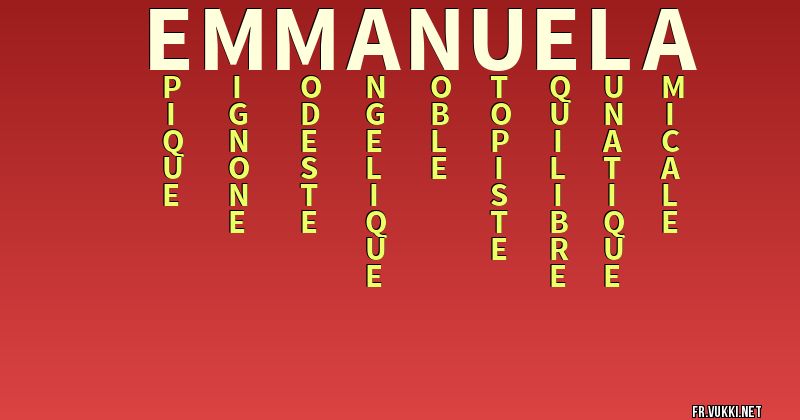 Signification du nom emmanuela - ¿Que signifie ton nom?