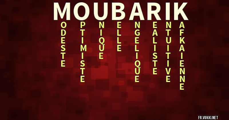 Signification du prénom moubarik - ¿Que signifie ton prénom?