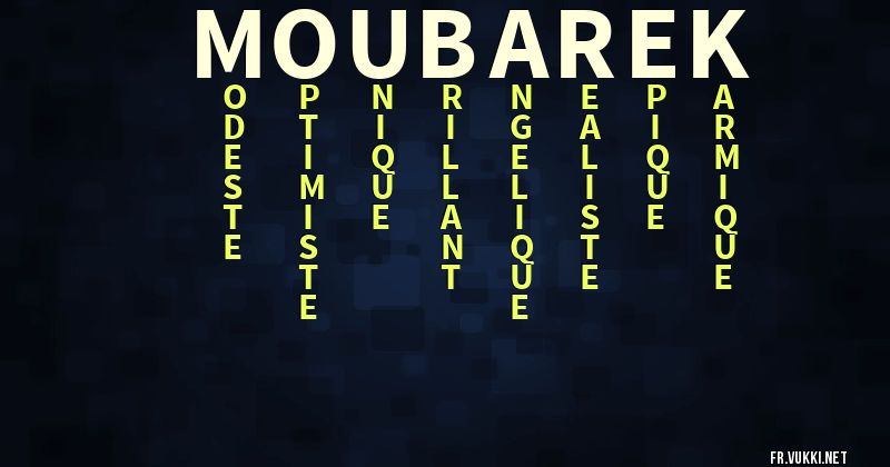 Signification du prénom moubarek - ¿Que signifie ton prénom?