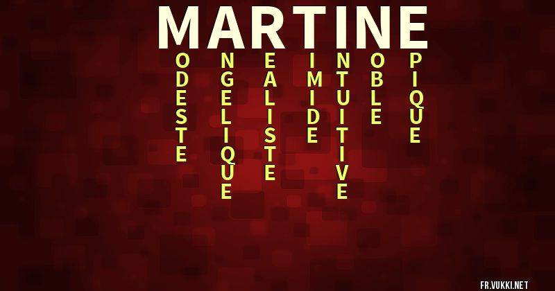 Signification du prénom martine - ¿Que signifie ton prénom?