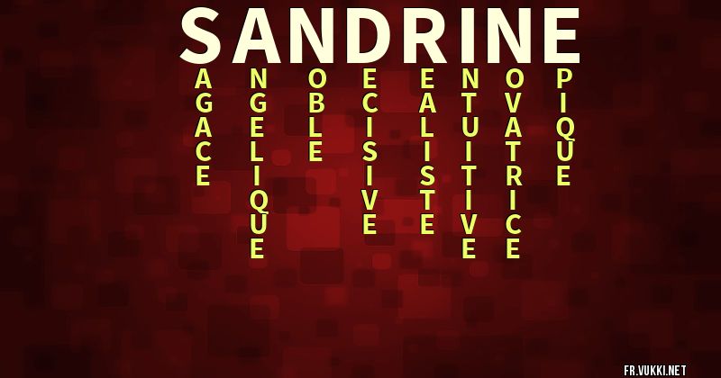 Signification du prénom sandrine - ¿Que signifie ton prénom?