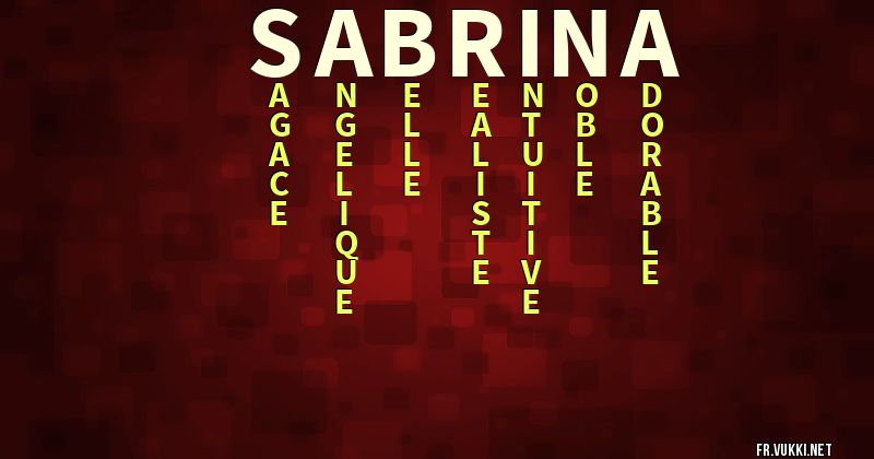 Signification du prénom sabrina - ¿Que signifie ton prénom?