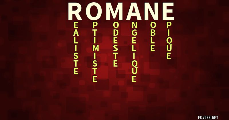 Signification du prénom romane - ¿Que signifie ton prénom?