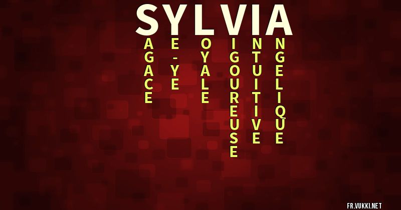 Signification du prénom sylvia - ¿Que signifie ton prénom?