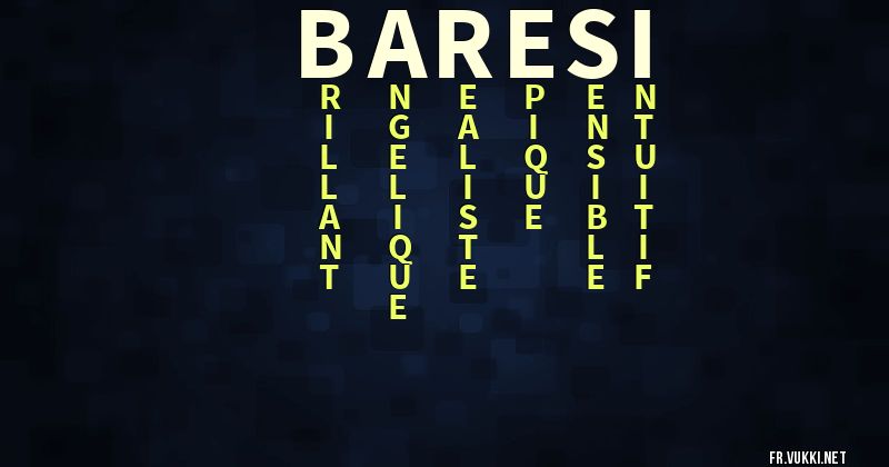 Signification du prénom baresi - ¿Que signifie ton prénom?