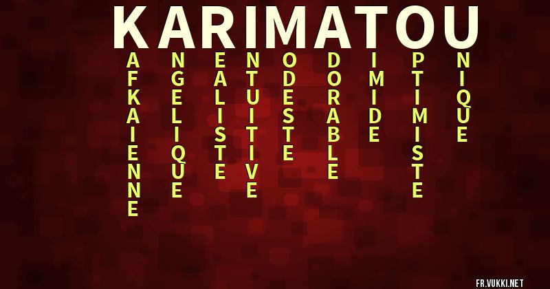 Signification du prénom karimatou - ¿Que signifie ton prénom?