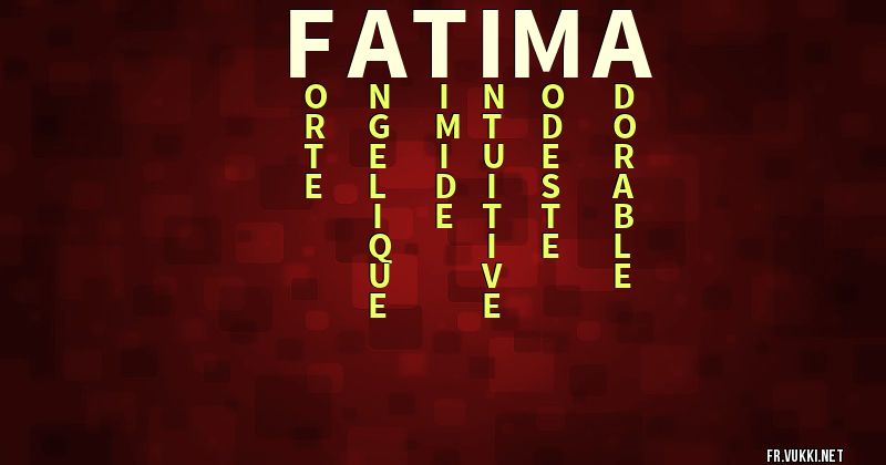 Signification du prénom fatima - ¿Que signifie ton prénom?