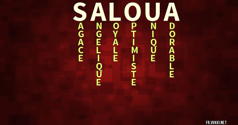 Signification du prénom saloua - ¿Que signifie ton prénom?