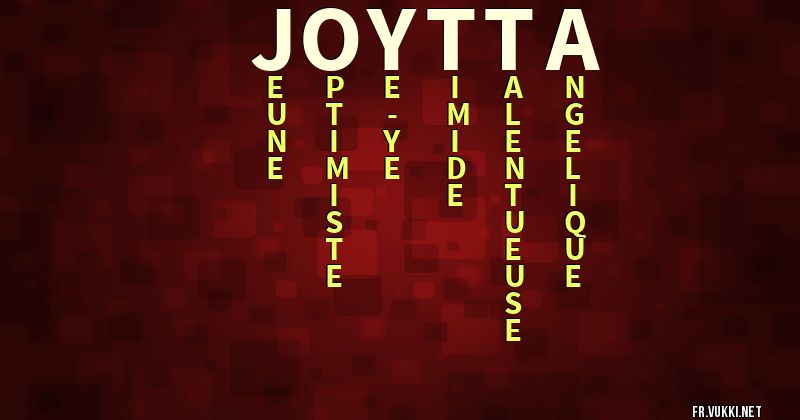 Signification du prénom joytta - ¿Que signifie ton prénom?