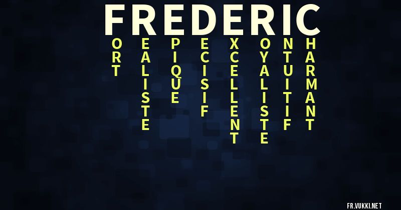 Signification du prénom frédéric - ¿Que signifie ton prénom?