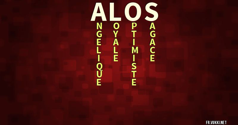 Signification du prénom aloïs - ¿Que signifie ton prénom?