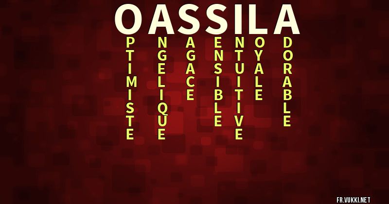 Signification du prénom oassila - ¿Que signifie ton prénom?