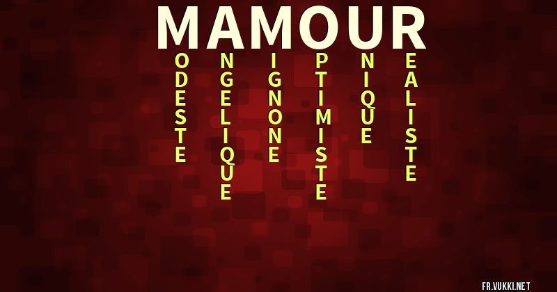 Signification du prénom mamour - ¿Que signifie ton prénom?